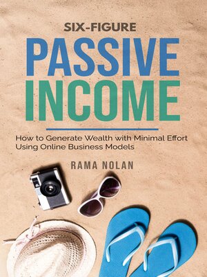cover image of Six-Figure Passive Income